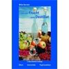 Von der Frucht zum Destillat von W. Bartels 